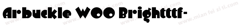 Arbuckle W00 Brightttf字体转换